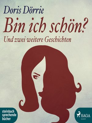 cover image of Bin ich schön?--und zwei weitere Geschichten (Ungekürzt)